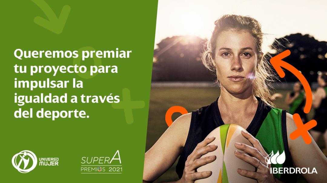 Iberdrola convoca la segunda edición de los Premios Iberdrola SuperA
